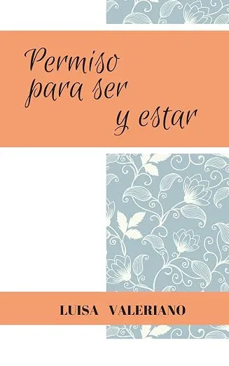 Permiso para ser y estar